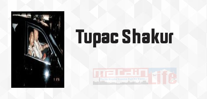 Betonda Yeşeren Gül - Tupac Shakur Kitap özeti, konusu ve incelemesi