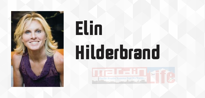 Güzel Bir Gün - Elin Hilderbrand Kitap özeti, konusu ve incelemesi