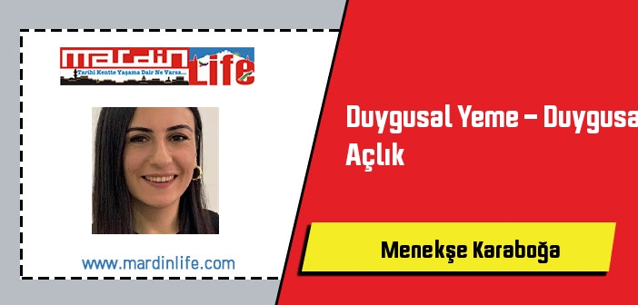 Duygusal Yeme - Duygusal Açlık