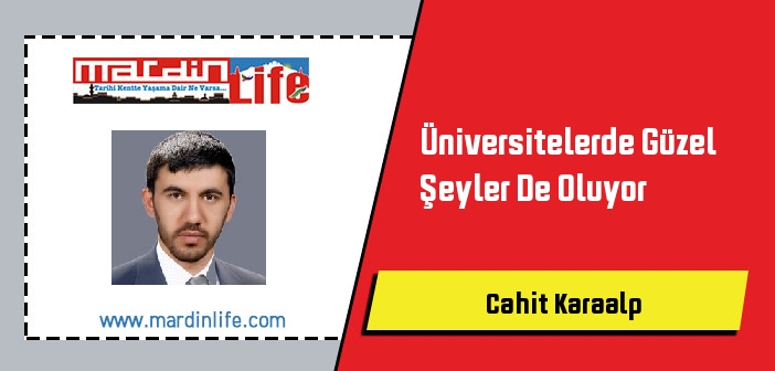 Üniversitelerde Güzel Şeyler De Oluyor