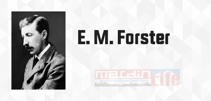Meleklerin Uğramadığı Yer - E. M. Forster Kitap özeti, konusu ve incelemesi