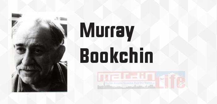 Geleceğin Devrimi - Murray Bookchin Kitap özeti, konusu ve incelemesi