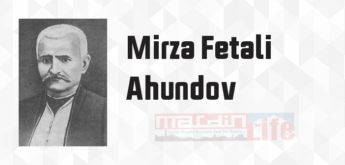 Aldanmış Kəvakib - Mirza Fetali Ahundov Kitap özeti, konusu ve incelemesi