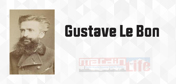 Kitleler Psikolojisi - Gustave Le Bon Kitap özeti, konusu ve incelemesi