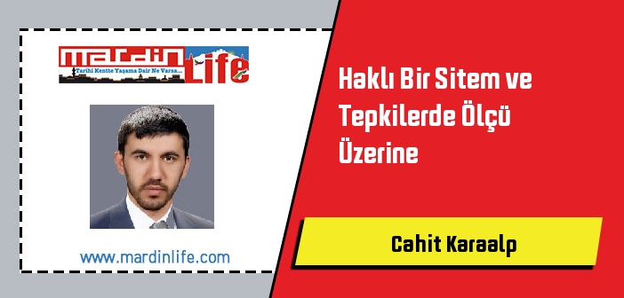 Haklı Bir Sitem ve Tepkilerde Ölçü Üzerine