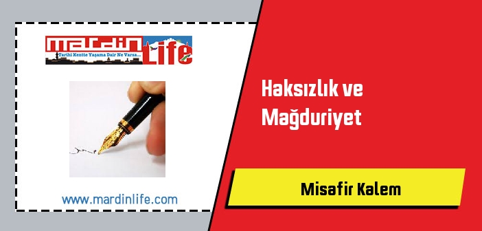 Haksızlık ve Mağduriyet