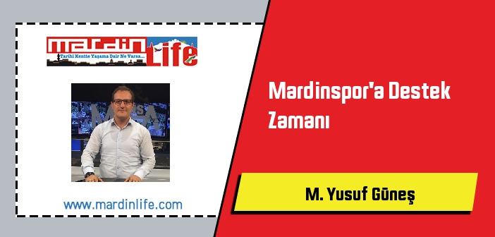 Mardinspor'a Destek Zamanı