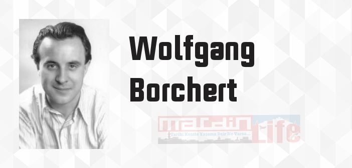 Kapıların Dışında - Wolfgang Borchert Kitap özeti, konusu ve incelemesi