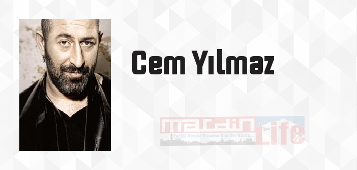 Cem Yılmaz kimdir? Cem Yılmaz kitapları ve sözleri