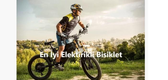 En İyi Elektrikli Bisiklet Satış Adresi