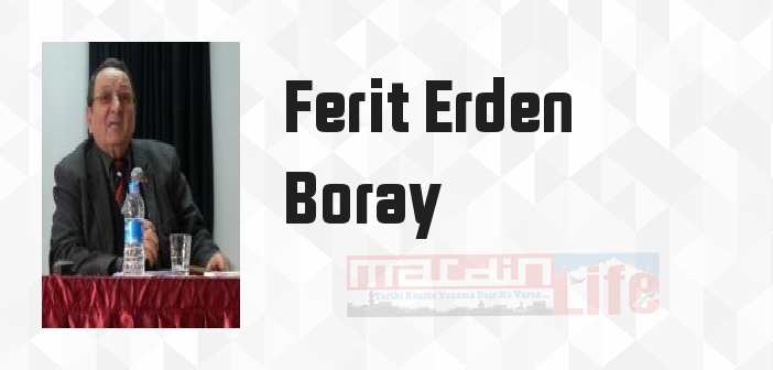 Bilinmeyen Tarih ve Türkler (1.Cilt) - Ferit Erden Boray Kitap özeti, konusu ve incelemesi