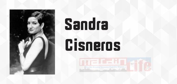 The House on Mango Street - Sandra Cisneros Kitap özeti, konusu ve incelemesi