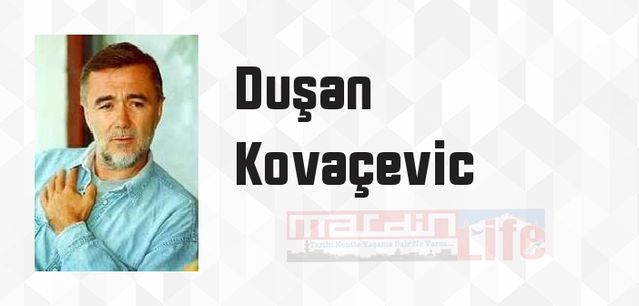 İntiharın Genel Provası - Duşan Kovaçevic Kitap özeti, konusu ve incelemesi