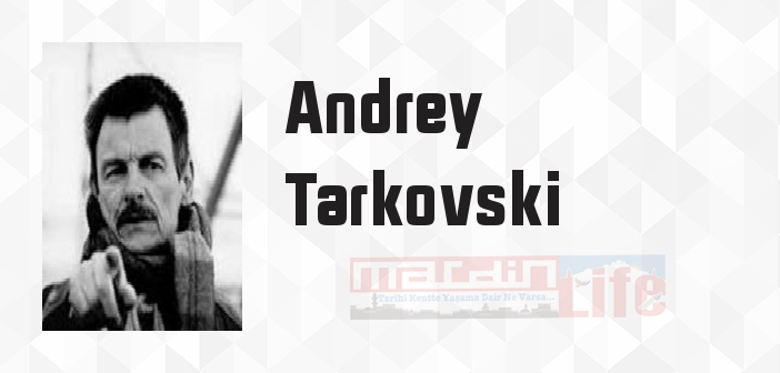 Şiirsel Sinema - Andrey Tarkovski Kitap özeti, konusu ve incelemesi
