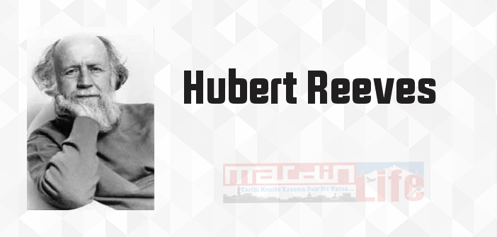 Dünyanın En Güzel Tarihi - Hubert Reeves Kitap özeti, konusu ve incelemesi