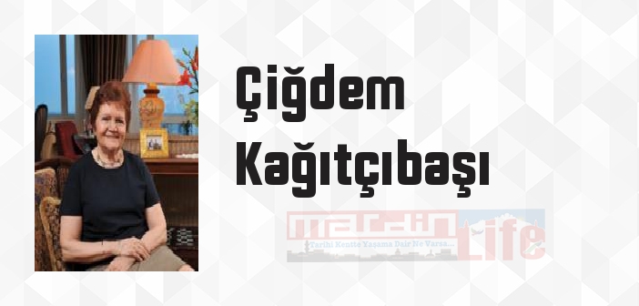 Günümüzde İnsan ve İnsanlar - Çiğdem Kağıtçıbaşı Kitap özeti, konusu ve incelemesi