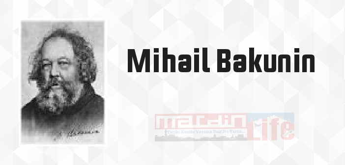 Devlet ve Anarşi - Mihail Bakunin Kitap özeti, konusu ve incelemesi