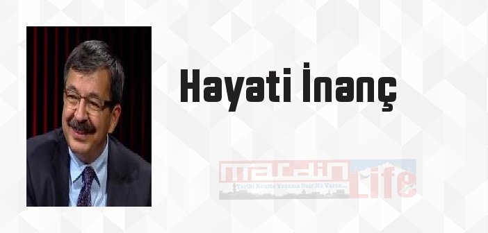 Aile İçinde - Hayati İnanç Kitap özeti, konusu ve incelemesi