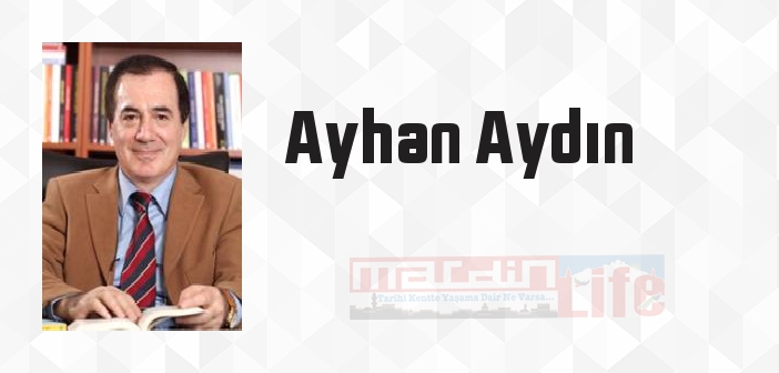 Mutluluk... - Ayhan Aydın Kitap özeti, konusu ve incelemesi