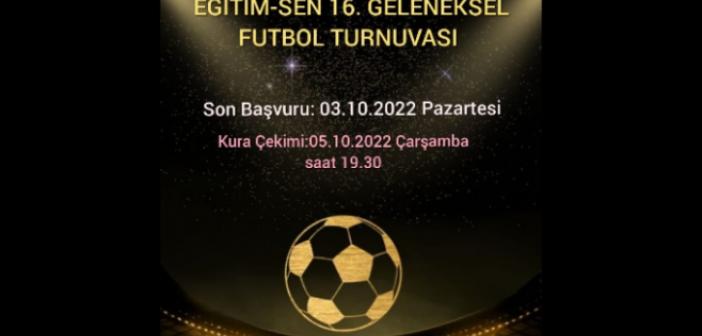 Eğitim - Sen 16. Geleneksel Futbol Turnuvasını düzenliyor