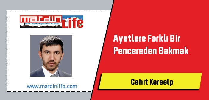 Ayetlere Farklı Bir Pencereden Bakmak