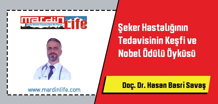 Şeker Hastalığının Tedavisinin Keşfi ve Nobel Ödülü Öyküsü