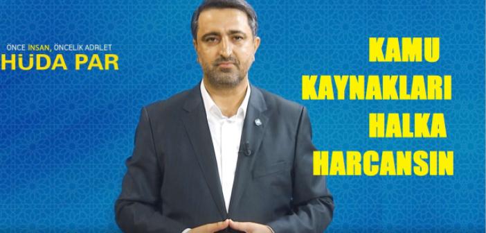 HÜDA Par: Kamu kaynakları, Halk için kullanılsın