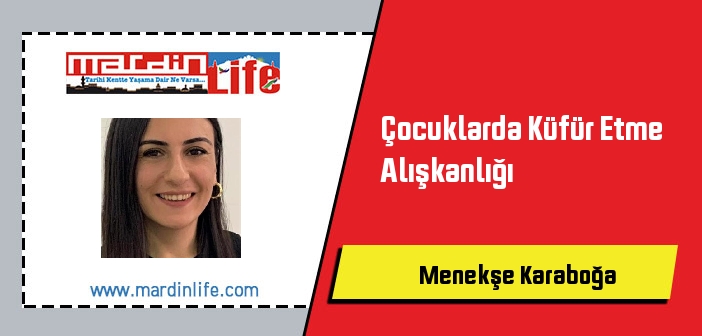 Çocuklarda Küfür Etme Alışkanlığı