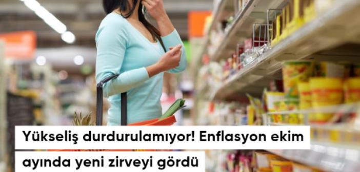 Son Dakika! Enflasyon ekim ayında da arttı / İŞTE Yeni oranlar