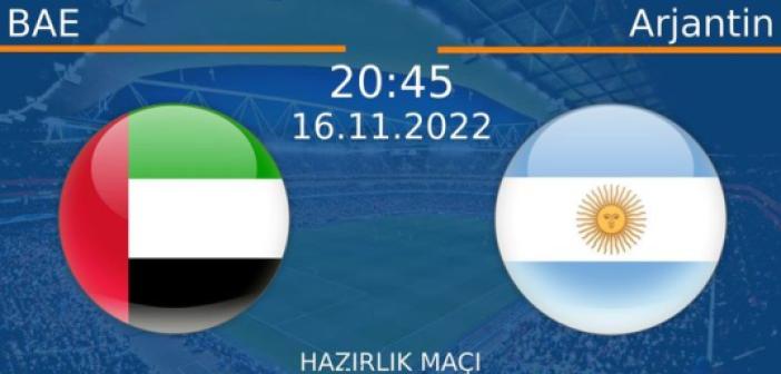CANLI İZLE! BAE - Arjantin maçı şifresiz, kesintisiz canlı izle! BAE - Arjantin Maçı Canlı İzle!