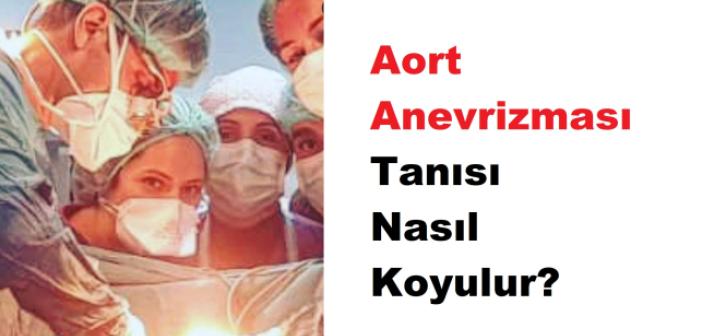 Aort Anevrizması Hakkında Merak Edilenler