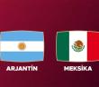 ARJANTİN - MEKSİKA Canlı izle - Dünya Kupası Arjantin Meksika Maçı saat kaçta?