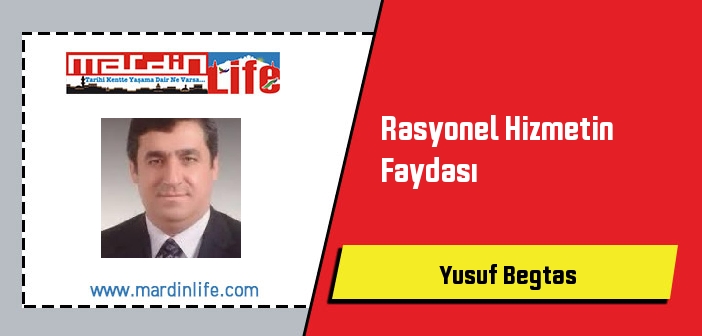 Rasyonel Hizmetin Faydası