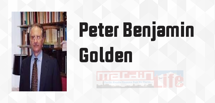 Dünya Tarihinde Orta Asya - Peter Benjamin Golden Kitap özeti, konusu ve incelemesi