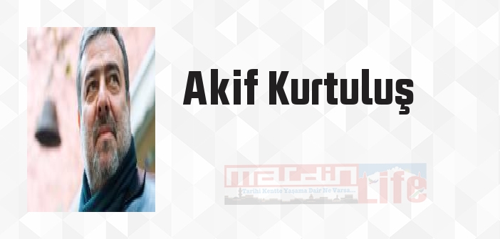 Ukde - Akif Kurtuluş Kitap özeti, konusu ve incelemesi