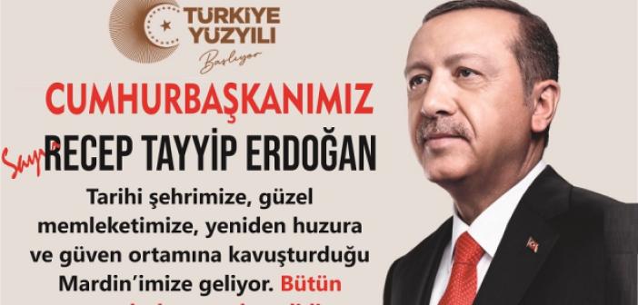 Cumhurbaşkanı Erdoğan’ın Mardin programı belli oldu