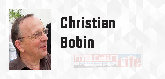 Yerlerde Bir Aziz - Christian Bobin Kitap özeti, konusu ve incelemesi