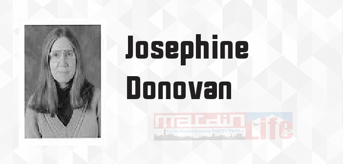 Josephine Donovan kimdir? Josephine Donovan kitapları ve sözleri