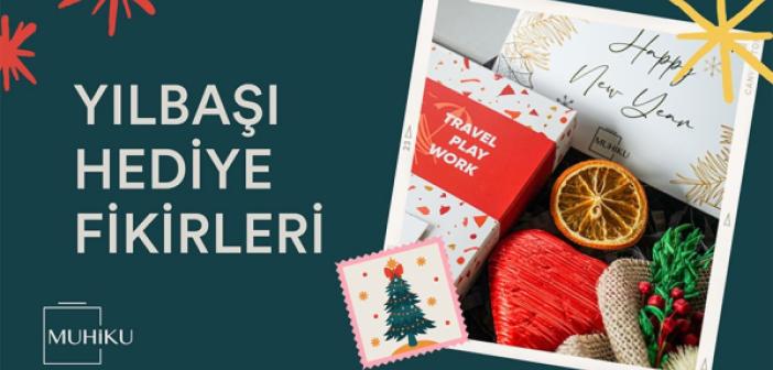 Yılbaşı Hediyesi Fikirleri: Sevdikleriniz için En İyi Hediyeler