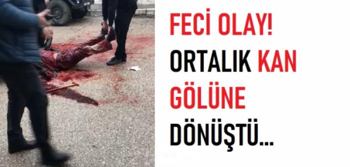 Feci Olay! Ortalık kan gölüne dönüştü...
