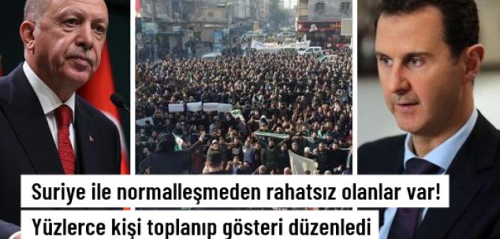 Suriye ile normalleşmemizden rahatsız olanlar var! Yüzlerce kişi toplanıp gösteri düzenledi