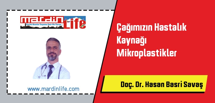 Çağımızın Hastalık Kaynağı Mikroplastikler