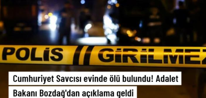 Cumhuriyet Savcısı Cihad Atabaş, evinde ölü bulundu