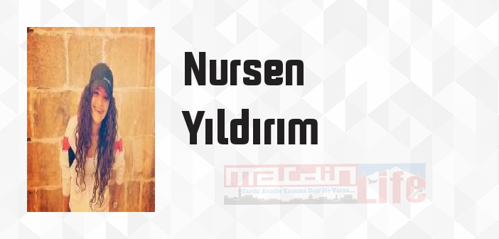 Bir Kadın Seni Seviyorsa - Nursen Yıldırım Kitap özeti, konusu ve incelemesi