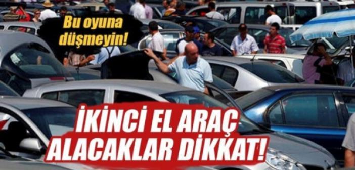 İkinci el araçlarda piyasa hareketlendi! Galericilerden dolandırıcılık uyarısı!
