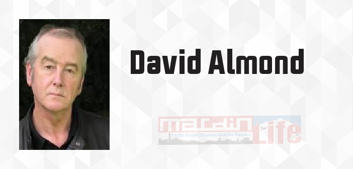 Dünya Büyülü Bir Yer - David Almond Kitap özeti, konusu ve incelemesi