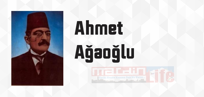 Serbest İnsanlar Ülkesinde - Ahmet Ağaoğlu Kitap özeti, konusu ve incelemesi