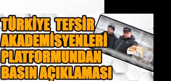 Tefsir Akademisyenlerinden İsveç’e iki dilde tepki