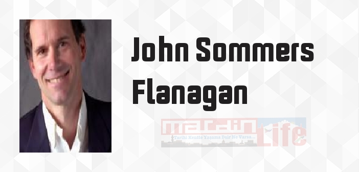 John Sommers Flanagan kimdir? John Sommers Flanagan kitapları ve sözleri