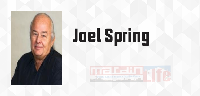 Özgür Eğitim - Joel Spring Kitap özeti, konusu ve incelemesi